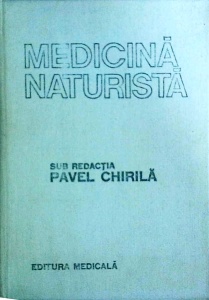 Pavel Chirila - Medicina naturista