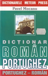 Pavel Mocanu - Dictionar roman-portughez, portughez-roman