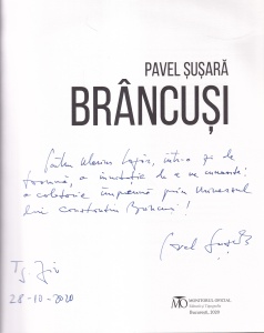 Pavel Susara - Brancusi. Un sculptor de la rasarit (cu autograful autorului)