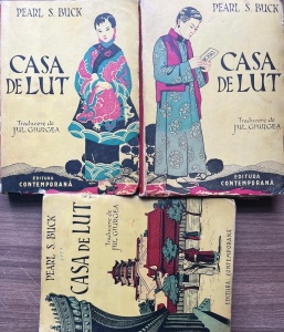 Pearl S. Buck - Casa de lut, 3 volume. Traducere de Jul. Giurgea (editie veche)