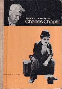 Pierre Leprohon - Charles Chaplin