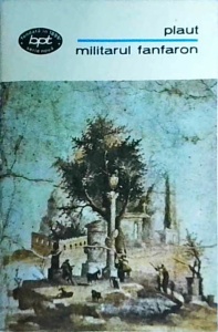 Plaut - Militarul fanfaron