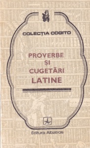 Proverbe si cugetari latine