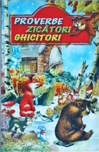 Proverbe, zicatori, ghicitori 1999