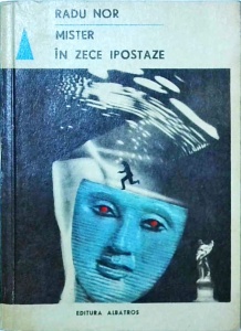 Radu Nor - Mister in zece ipostaze