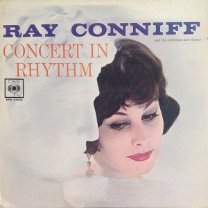 Ray Conniff and his Orchestra And Chorus – Concert In Rhythm
