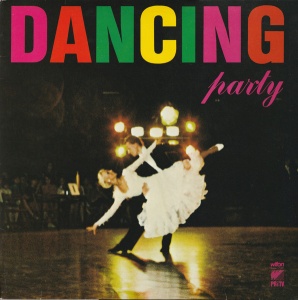 Ray McVay And His Orchestra, Ray Davies And The Button Down Brass – Dancing Party