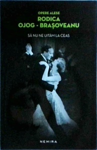 Rodica Ojog Brasoveanu - Sa nu ne uitam la ceas (2014)