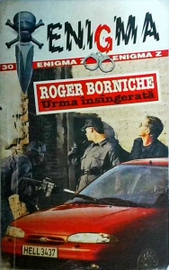 Roger Borniche - Urma insangerata