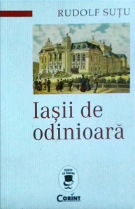 Rudolf Sutu - Iasii de odinioara