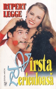 Rupert Legge - Varsta periculoasa
