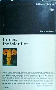 Sabatino Moscati - Lumea fenicienilor - Img 2