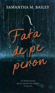Samantha M. Bailey - Fata de pe peron
