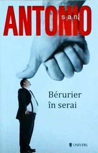San Antonio - Berurier in Serai (2014)