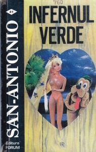 San-Antonio - Infernul verde