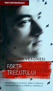 Sandro Veronesi - Forta trecutului