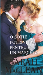 Sarah MacLean - O sotie potrivita pentru un marchiz (2018)