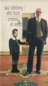 Saul Steinberg, Aldo Buzzi - Ombres et reflets