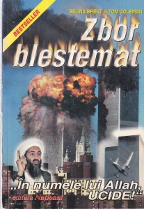 Selina Brent, Tom Coleman - Zbor blestemat. In numele lui Allah, ucide!