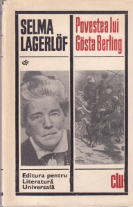 Selma Lagerlof - Povestea lui Gosta Berling