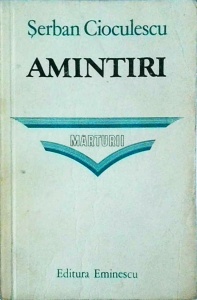 Serban Cioculescu - Amintiri