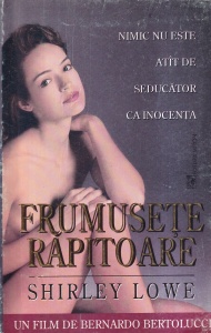 Shirley Lowe - Frumusete rapitoare. Nimic nu este atat de seducator ca inocenta