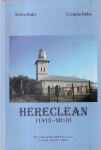 Silviu Boha, Claudia Boha - Hereclean (1415-2010)