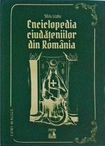 Silviu Leahu - Enciclopedia ciudatenilor din Romania