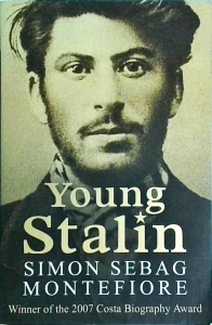 Simon Sebag Montefiore - Young Stalin