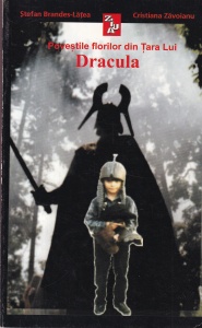 Stefan Brandes-Latea - Povestile florilor din Tara lui Dracula