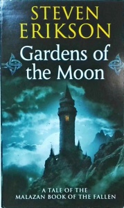 Steven Erikson - Gardens of the Moon