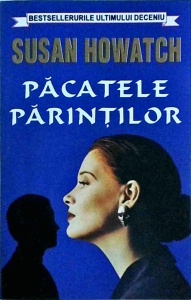 Susan Howatch - Pacatele parintilor (1998)