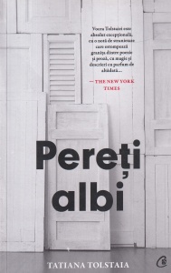 Tatiana Tolstaia - Pereti albi