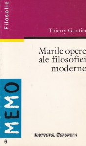 Thierry Gontier - Marile opere ale filosofiei moderne