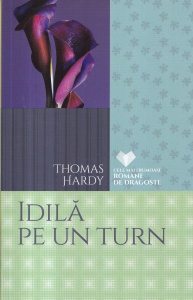 Thomas Hardy - Idila pe un turn (2016)