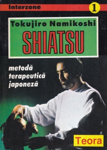 Tokujiro Namikoshi - Shiatsu. Metoda terapeutica japoneza