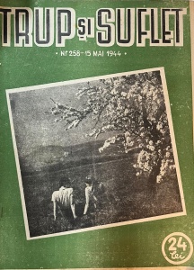 Trup si suflet, nr. 258, 15 mai 1944