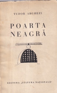 Tudor Arghezi - Poarta neagra (1930)