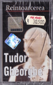 Tudor Gheorghe – Reintoarcerea (sigilata)