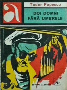 Tudor Popescu - Doi domni fara umbrele