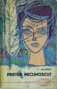 V. Kaverin - Prieten necunoscut
