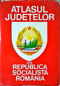 Vasile Cucu - Atlasul judetelor din Republica Socialista Romania