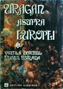 Vintila Corbul - Uragan asupra Europei