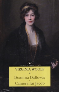 Virginia Woolf - Doamna Dalloway. Camera lui Jacob