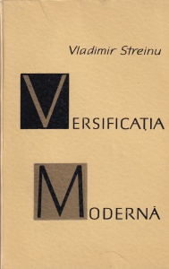 Vladimir Streinu - Versificatia moderna