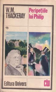 W.M. Thackeray - Peripetiile lui Philip