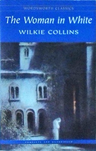 Wilkie Collins - The woman in white (2017)