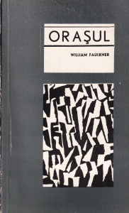 William Faulkner - Orasul