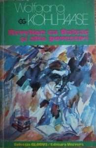 Wolfgang Kohlhaase - Revelion cu Balzac si alte povestiri