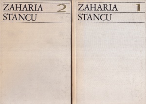 Zaharia Stancu - Scrieri, 2 volume